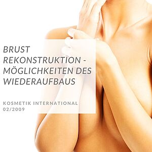 Brustrekonstruktion nach Brustkrebs | Rekonstruktive Chirurgie Dr. Karl Schuhmann