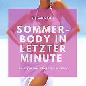 Sommerbody in letzter Minute - Fett-weg und Hautstraffung ohne OP