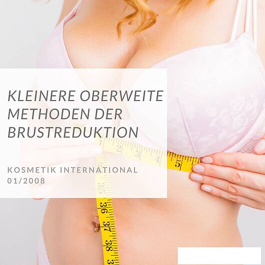 brustreduktion__Kosmetik_international_01_2008__dr._karl_schuhmann.jpg